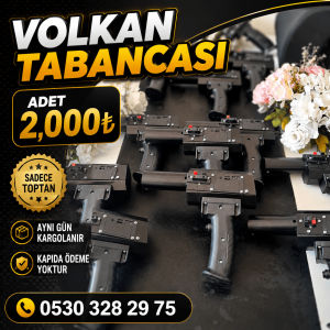 Sahne Girişi Volkan Tabancası